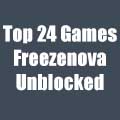 Top 24 Games Freezenova Unblocked